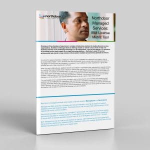 Northdoor Managed Services: IBM License Metric Tool