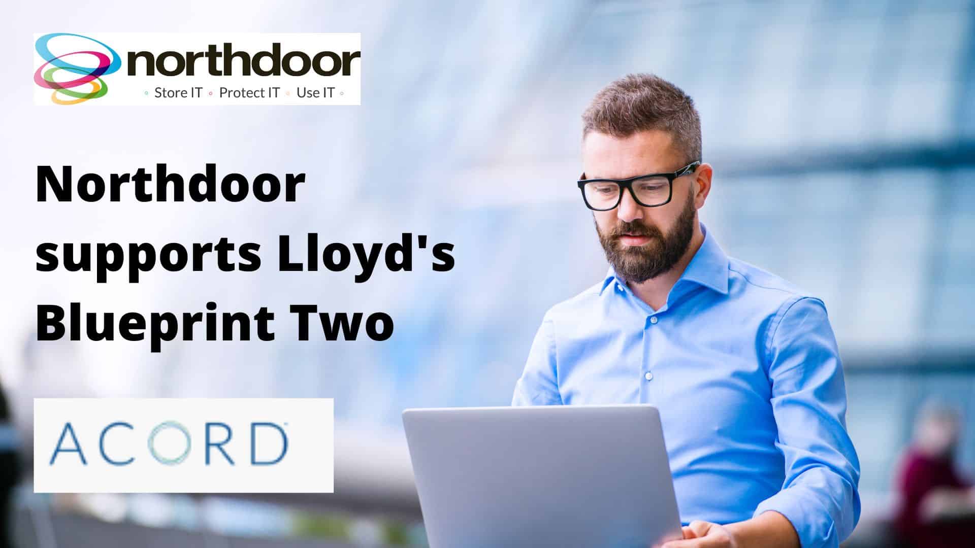 Accord -Northdoor supports Lloyd's of London Blueprint Two 