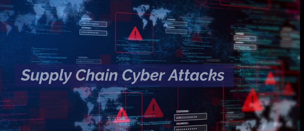 Supply Chain Cyber attacks