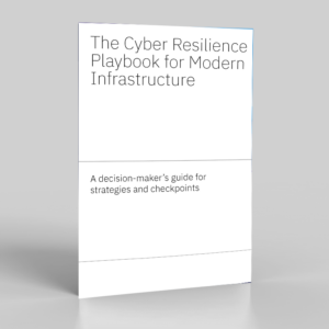 Cyber Resilience Playbook for modern infrastructure