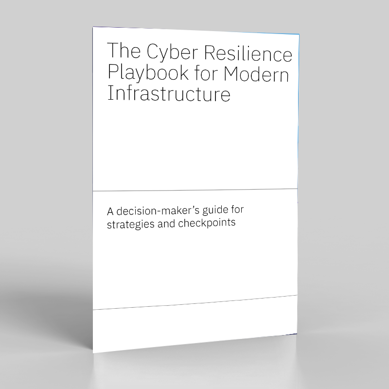 Cyber Resilience Playbook: Protecting Modern Infrastructure