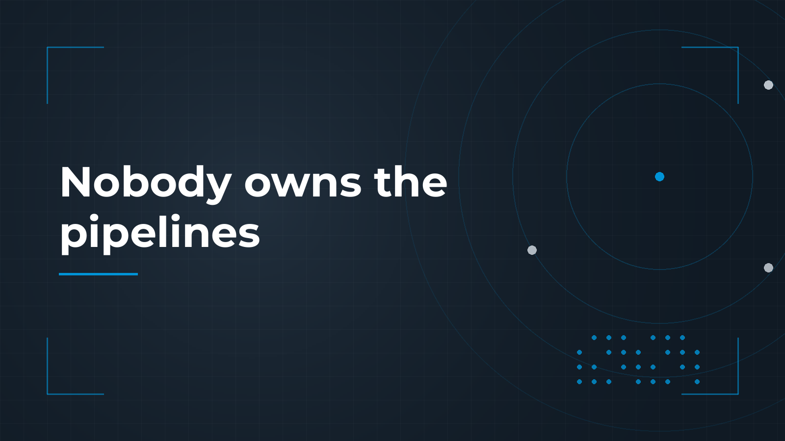 Northdoor branded graphic on a dark slate background with a fine dot grid and cyan accents, carrying the line Nobody owns the pipelines.